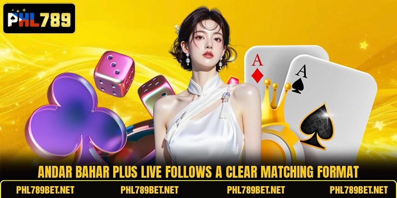 Andar Bahar Plus Live follows a clear matching format