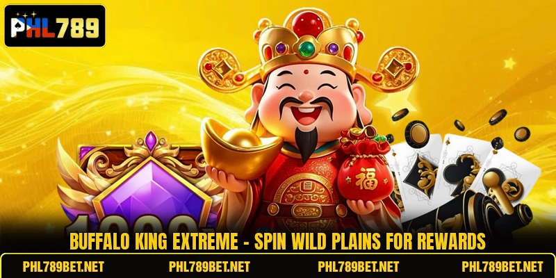 Buffalo King Extreme - Spin Wild Plains For Rewards