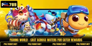 Fishing World - Cast Across Waters For Catch Rewards