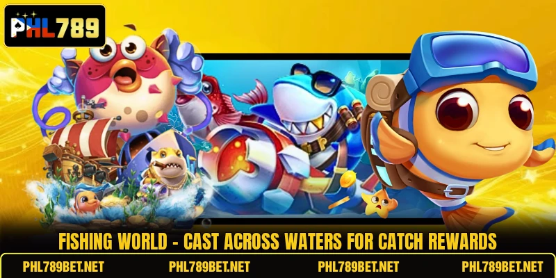 Fishing World - Cast Across Waters For Catch Rewards