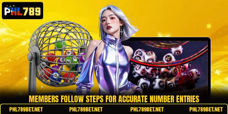Members follow steps for accurate number entries