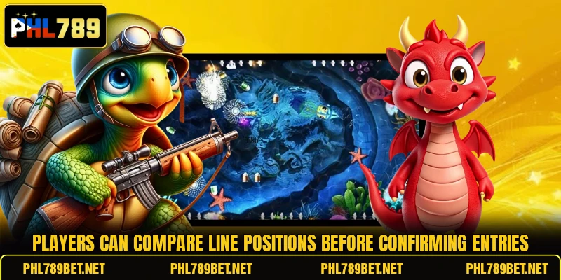 Players can compare line positions before confirming entries