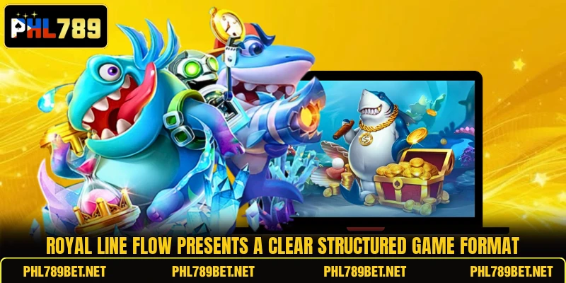 Royal Line Flow presents a clear structured game format