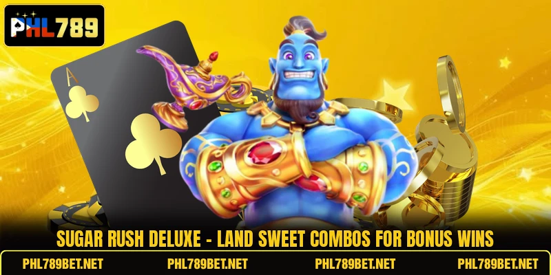 Sugar Rush Deluxe - Land Sweet Combos For Bonus Wins