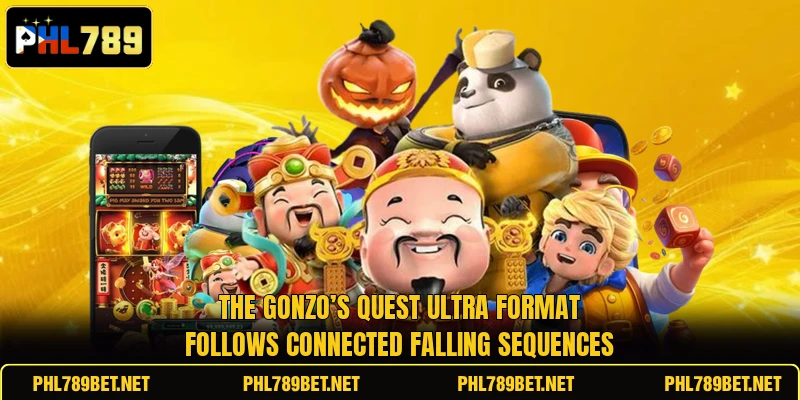 The Gonzo’s Quest Ultra format follows connected falling sequences